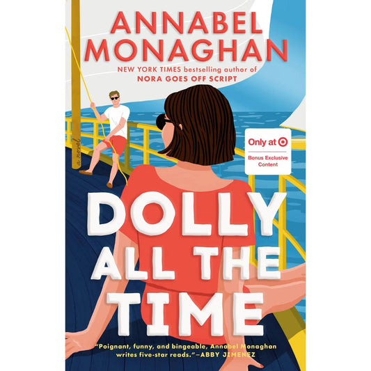 PREORDEN -Dolly All the Time (Target Exclusive) - by Annabel Monaghan (Paperback)| 2 A 4 SEMANAS EN LLEGAR A PARTIR DEL 26 DE MAYO