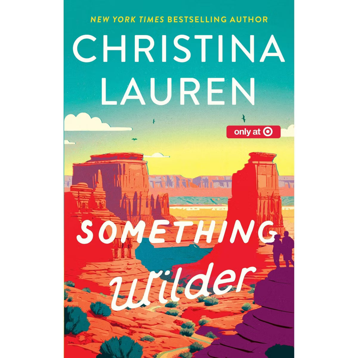 PREORDEN -Something Wilder - Target HGS Exclusive Edition - by Christina Lauren (Paperback)| 2 A 4 SEMANAS EN LLEGAR