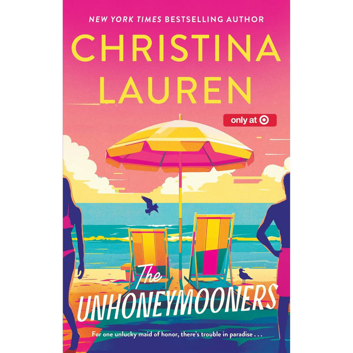 PREORDEN -Unhoneymooners - Target HGS Exclusive Edition - by Christina Lauren (Paperback)| 2 A 4 SEMANAS EN LLEGAR