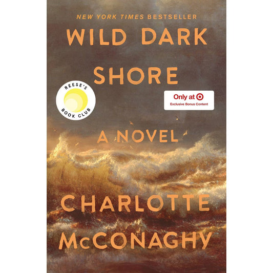 PREORDEN -Wild Dark Shore - Target Exclusive Edition - by Charlotte McConaghy (Hardcover)| 2 A 4 SEMANAS EN LLEGAR