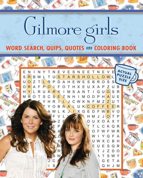 PRE-ORDEN- Gilmore Girls Word Search, Quips, Quotes, and Coloring Book TARDA DE 2 A 5 SEMANAS EN LLEGAR