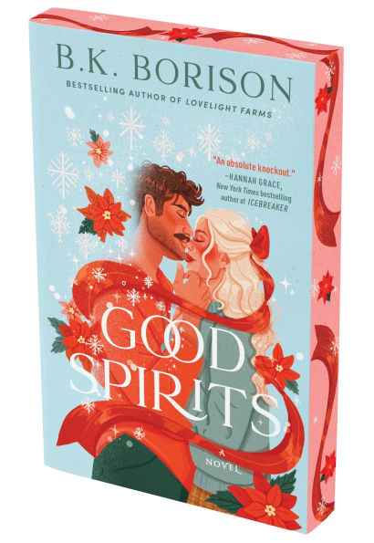PRE-ORDEN- Good Spirits: A Novel by B.K. Borison TARDA DE 2-5 SEMANAS EN LLEGAR A PARTIR DEL 21 DE OCTUBRE