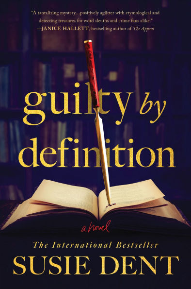 PRE-ORDEN- Guilty by Definition: A Novel by Susie Dent TARDA DE 2-5 SEMANAS EN LLEGAR A PARTIR DEL 30 DE SEPTIEMBRE