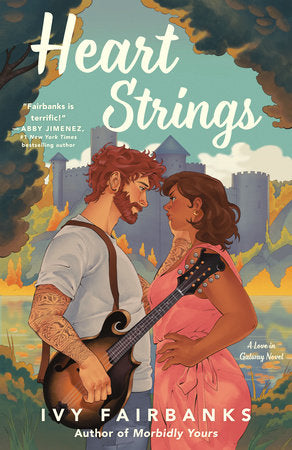 PRE-ORDEN- Heart Strings by Ivy Fairbanks TARDA DE 2-5 SEMANAS EN LLEGAR A PARTIR DEL 12 DE AGOSTO