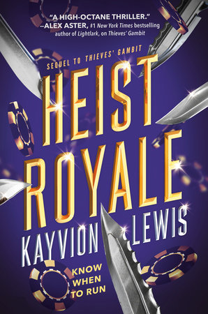 PRE-ORDEN- Heist Royale Thieves' Gambit, Book 2 by Kayvion Lewis TARDA DE 2-5 SEMANAS EN LLEGAR