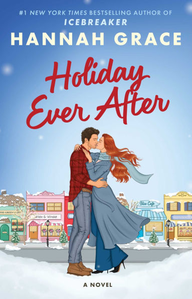 PRE-ORDEN- Holiday Ever After: A Novel by Hannah Grace TARDA DE 2-5 SEMANAS EN LLEGAR A PARTIR DEL 30 DE SEPTIEMBRE