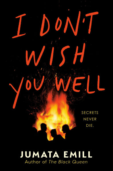 PRE-ORDEN- I Don't Wish You Well by Jumata Emill TARDA DE 2-5 SEMANAS EN LLEGAR A PARTIR DEL 20 DE ENERO