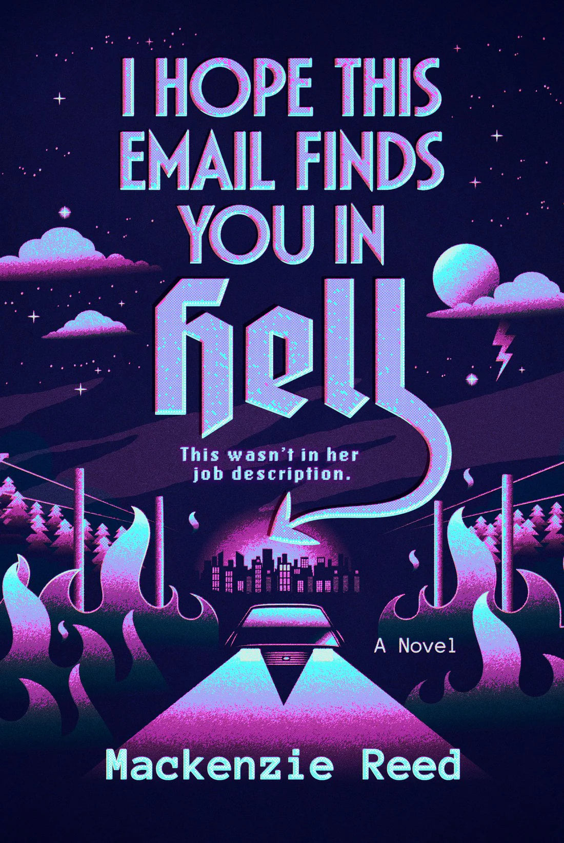 PRE-ORDEN- I Hope This Email Finds You in Hell By Mackenzie Reed TARDA DE 2-5 SEMANAS EN LLEGAR A PARTIR DEL 1 DE SEPTEIMBRE