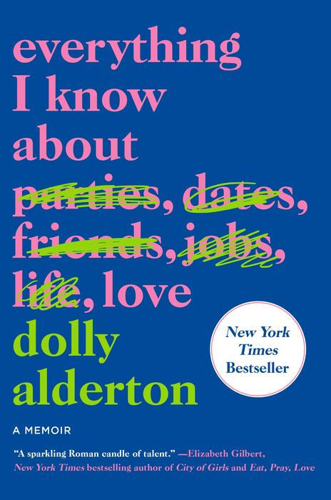 Everything I Know about Love | Dolly Alderton