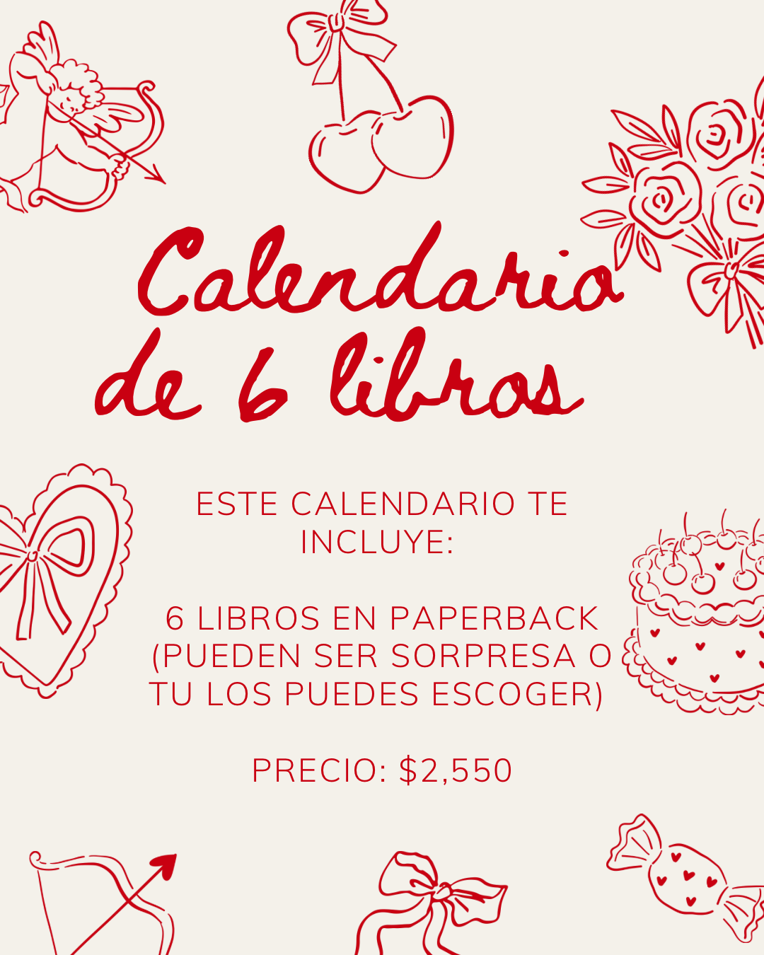 Valentine's Book Calendar SE ENVÍAN DURANTE TODO EL MES DE FEBRERO