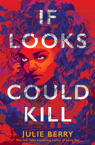 PRE-ORDEN- If Looks Could Kill by Julie Berry TARDA DE 2-5 SEMANAS EN LLEGAR A PARTIR DEL 16 DE SEPTIEMBRE