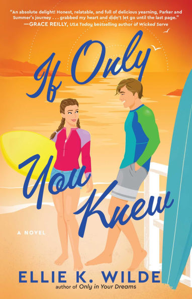 PRE-ORDEN- If Only You Knew: A Novel by Ellie K Wilde TARDA DE 2-5 SEMANAS EN LLEGAR