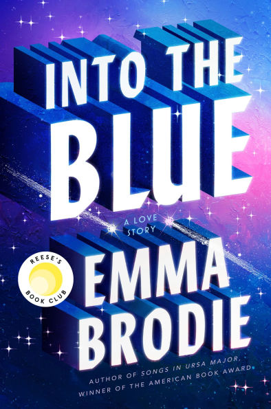 PRE-ORDEN- Into the Blue: Reese's Book Club: A Love Story by Emma Brodie TARDA DE 2-5 SEMANAS EN LLEGAR