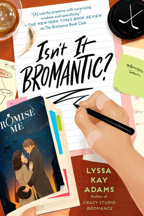 Isn't It Bromantic? | Lyssa Kay Adams