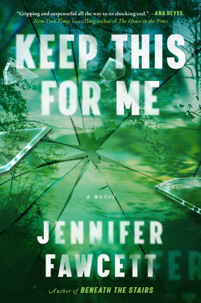 PRE-ORDEN- Keep This for Me: A Novel by Jennifer Fawcett TARDA DE 2-5 SEMANAS EN LLEGAR A PARTIR DEL 7 DE OCTUBRE