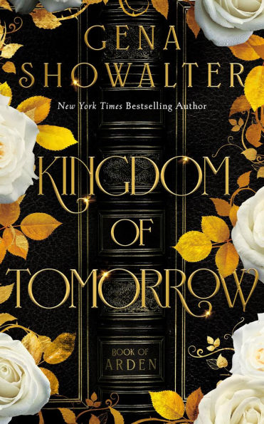 PRE-ORDEN- Kingdom of Tomorrow by Gena Showalter TARDA DE 2-5 SEMANAS EN LLEGAR A PARTIR DEL 1 DE SEPTIEMBRE