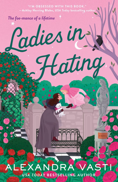 PRE-ORDEN- Ladies in Hating by Alexandra Vasti TARDA DE 2-5 SEMANAS EN LLEGAR A PARTIR DEL 23 DE SEPTIEMBRE