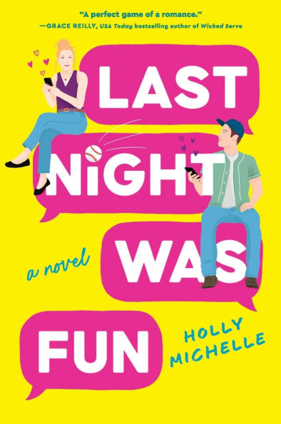 PRE-ORDEN- Last Night Was Fun: A Novel by Holly Michelle TARDA DE 2-5 SEMANAS EN LLEGAR
