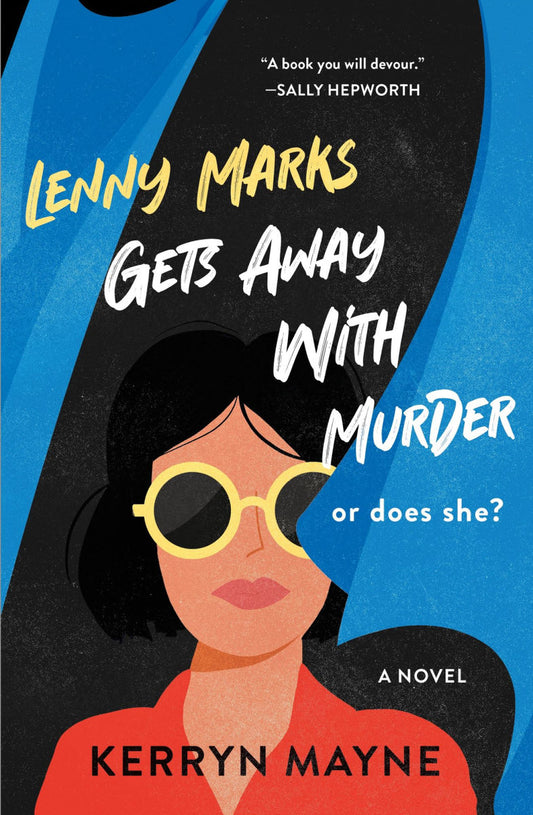 PRE-ORDEN- Lenny Marks Gets Away with Murder: A Novel by Kerryn Mayne TARDA DE 2-5 SEMANAS EN LLEGAR