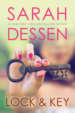 PRE-ORDEN- Lock and Key Author Sarah Dessen TARDA DE 2-5 SEMANAS EN LLEGAR