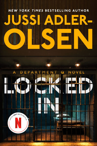PRE-ORDEN- Locked In: A Department Q Novel by Jussi Adler-Olsen, Caroline Waight (Translator) TARDA DE 2-5 SEMANAS EN LLEGAR A PARTIR DEL 2 DE DICIEMBRE