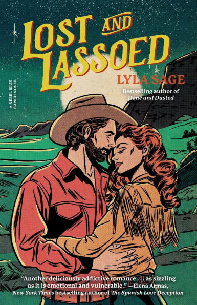 Lost and Lassoed: A Rebel Blue Ranch Novel | Lyla Sage