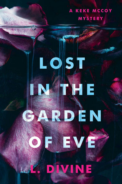 PRE-ORDEN- Lost in the Garden of Eve by L. Divine TARDA DE 2-5 SEMANAS EN LLEGAR A PARTIR DEL 28 DE OCTUBRE