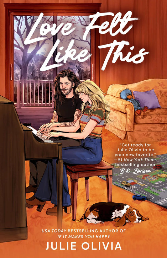 PRE-ORDEN- Love Felt Like This By Julie Olivia TARDA DE 2-5 SEMANAS EN LLEGAR A PARTIR DEL 8 DE SEPTIEMBRE