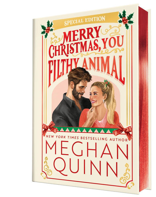 PRE-ORDEN- Merry Christmas, You Filthy Animal (Collector's Edition) By Meghan Quinn TARDA DE 2-5 SEMANAS EN LLEGAR A PARTIR DEL 29 DE SEPTIEMBRE