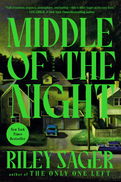 PRE-ORDEN- Middle of the Night: A Novel by Riley Sager TARDA DE 2-5 SEMANAS EN LLEGAR