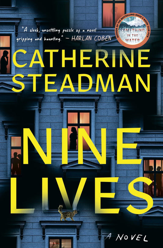 PRE-ORDEN- Nine Lives: A Novel By Catherine Steadman TARDA DE 2-5 SEMANAS EN LLEGAR A PARTIR DEL 22 DE JUNIO