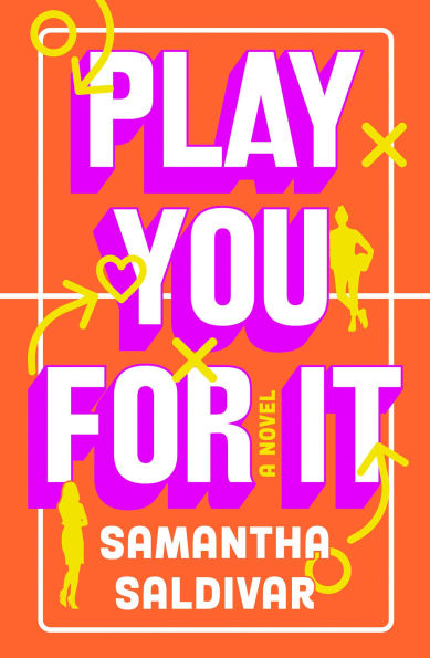 PRE-ORDEN- Play You For It: A Novel by Samantha Saldivar TARDA DE 2-5 SEMANAS EN LLEGAR A PARTIR DEL 21 DE OCTUBRE
