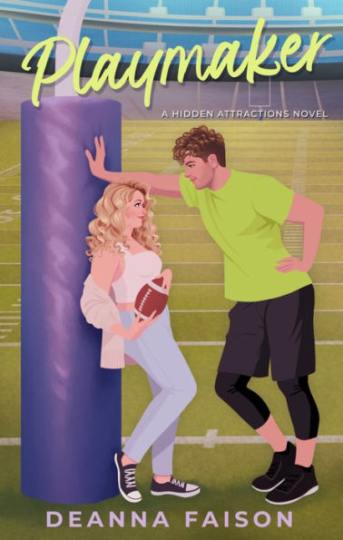 Playmaker: A Hidden Attractions Novel | Deanna Faison