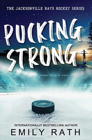 PRE-ORDEN- Pucking Strong by Emily Rath TARDA DE 2-5 SEMANAS EN LLEGAR A PARTIR DEL 26 DE AGOSTO