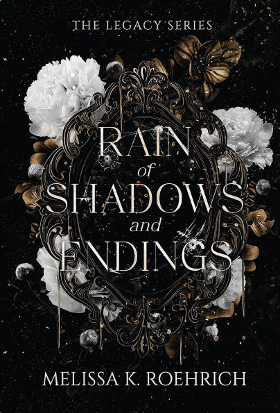PRE-ORDEN- Rain of Shadows and Endings by Melissa K. Roehrich TARDA DE 2-5 SEMANAS EN LLEGAR A PARTIR DEL 28 DE OCTUBRE