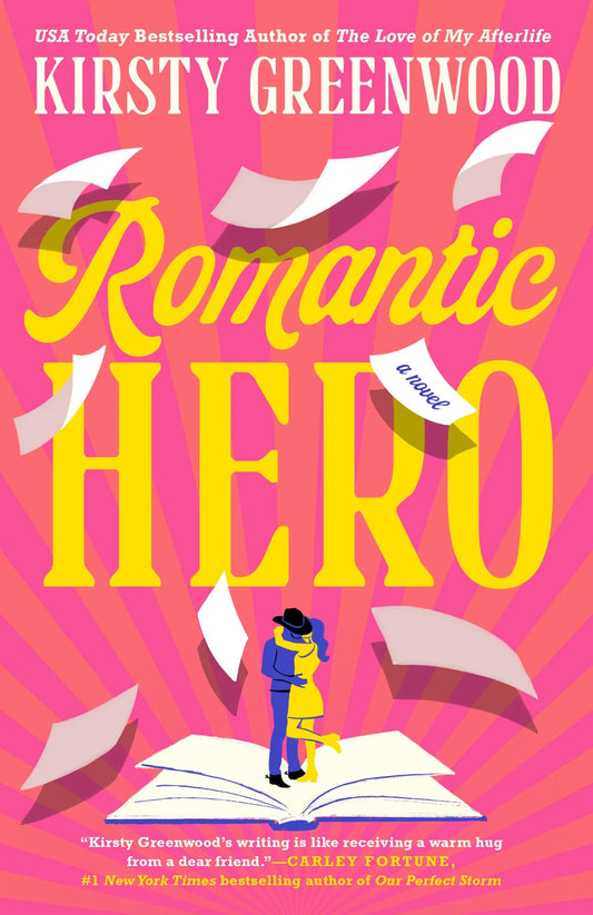 PRE-ORDEN- Romantic Hero By Kirsty Greenwood TARDA DE 2-5 SEMANAS EN LLEGAR A PARTIR DEL 15 DE JUNIO