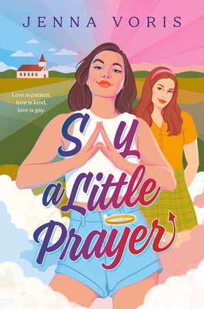PRE-ORDEN- Say a Little Prayer Author Jenna Voris TARDA DE 2-5 SEMANAS EN LLEGAR A PRTIR DEL 11 DE MARZO