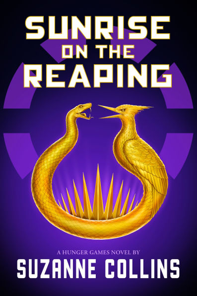 Sunrise on the Reaping (A Hunger Games Novel) by Suzanne Collins