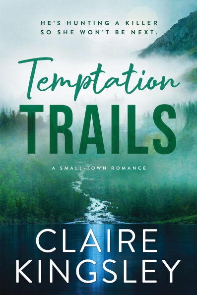 PRE-ORDEN- Temptation Trails (The Haven Brothers #3) by Claire Kingsley TARDA DE 2-5 SEMANAS EN LLEGAR A PARTIR DEL 2 DE DICIEMBRE