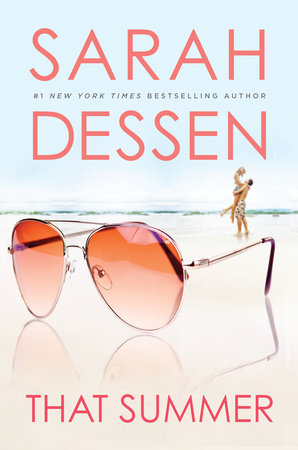 PRE-ORDEN- That Summer by Sarah Dessen TARDA DE 2-5 SEMANAS EN LLEGAR