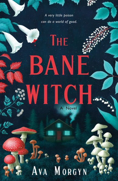 PRE-ORDEN- The Bane Witch: A Novel by Ava Morgyn TARDA DE 2-5 SEMANAS EN LLEGAR A PARTIR DEL 18 DE MARZO