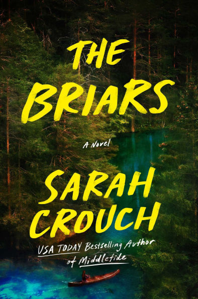 PRE-ORDEN- The Briars: A Novel by Sarah Crouch TARDA DE 2-5 SEMANAS EN LLEGAR A PARTIR DEL 13 DE ENERO
