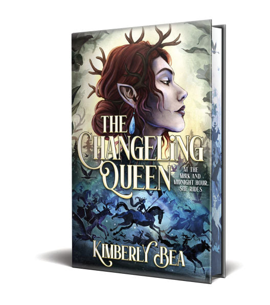 PRE-ORDEN- The Changeling Queen: Deluxe Limited Edition by Kimberly Bea TARDA DE 2-5 SEMANAS EN LLEGAR A PARTIR DEL 28 DE OCTUBRE