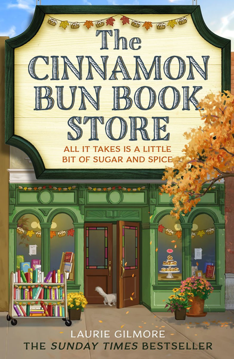 The Cinnamon Bun Book Store (Dream Harbor, Book 2) | Laurie Gilmore