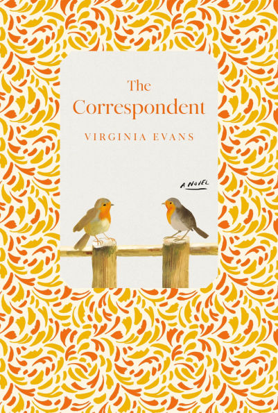PRE-ORDEN- The Correspondent: Deluxe Edition: A Novel by Virginia Evans TARDA DE 2-5 SEMANAS EN LLEGAR A PARTIR DEL 14 DE ABRIL