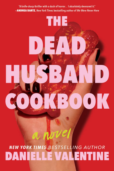 PRE-ORDEN- The Dead Husband Cookbook by Danielle Valentine TARDA DE 2-5 SEMANAS EN LLEGAR