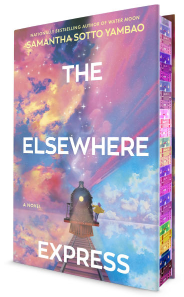 PRE-ORDEN- The Elsewhere Express: A Novel by Samantha Sotto Yambao TARDA DE 2-5 SEMANAS EN LLEGAR A PARTIR DEL 20 DE ENERO