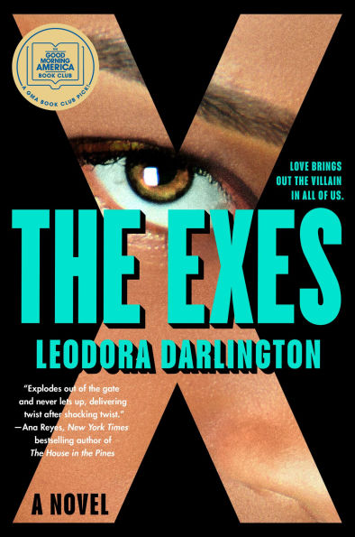 PRE-ORDEN- The Exes by Leodora Darlington TARDA DE 2-5 SEMANAS EN LLEGAR