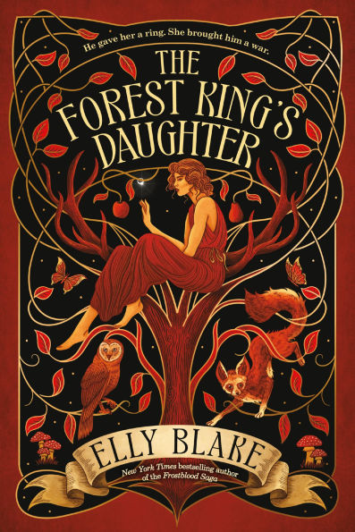 PRE-ORDEN- The Forest King's Daughter by Elly Blake TARDA DE 2-5 SEMANAS EN LLEGAR A PARTIR DEL 6 DE ENERO