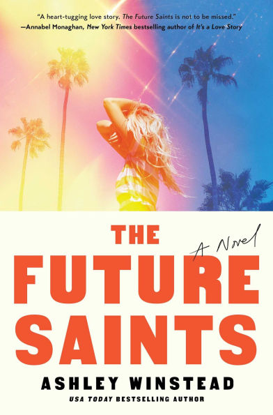 PRE-ORDEN- The Future Saints: A Novel by Ashley Winstead TARDA DE 2-5 SEMANAS EN LLEGAR A PARTIR DEL 20 DE ENERO